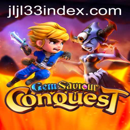Exploring GemSaviourConquest: A New Adventure Awaits with JLJL33 Index