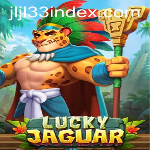 Discovering LuckyJaguar: A Thrilling New Gaming Experience